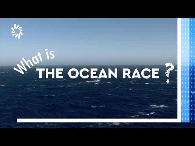 WHAT IS THE OCEAN RACE?