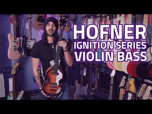 Hofner Ignition Series Violin Bass - The Beatles Sound!