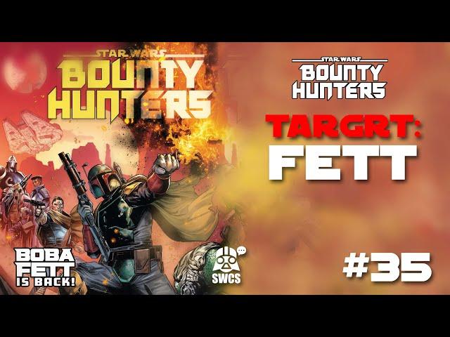 Bounty Hunters #35 | TARGET: FETT | Star Wars Comics Story (CANON) 2023