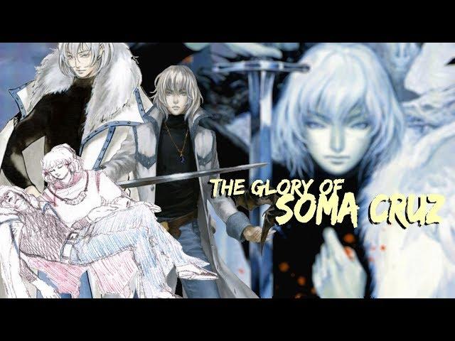 The Glory of Soma Cruz ||The Alpha and Omega of Castlevania||