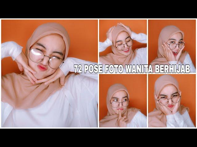 POSE FOTO KEREN WANITA BERHIJAB | 72 GAYA FOTO KEKINIAN PART 1