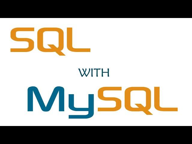 SQL Tutorial: Learn SQL with MySQL Database -Beginner2Expert
