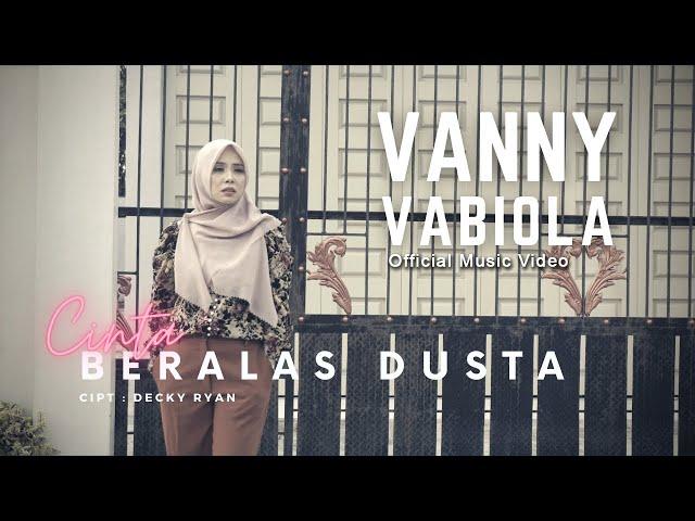 VANNY VABIOLA - CINTA BERALAS DUSTA ( OFFICIAL MUSIC VIDEO)