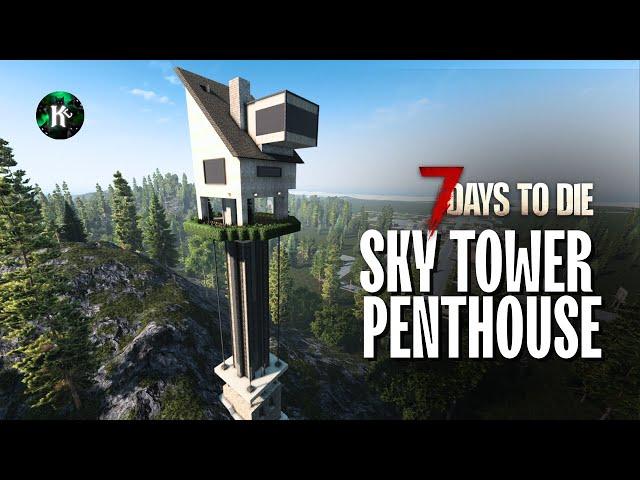 7 Days to Die: Sky Tower Penthouse Base