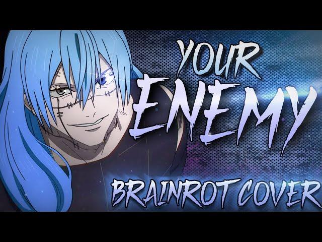 MAHITO RAP [BRAINROT COVER] | "Your Skibidi" | TheManWasHisLa. ft Oricadia (Parody of "Your Enemy")