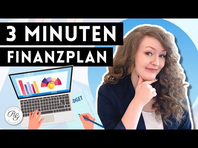 FINANZEN regeln in 3 Minuten (Easy Finanzplan erstellen)