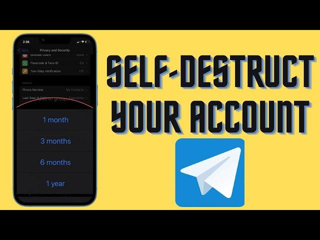 How to Set Telegram Account To Automatically Self Destruct And Delete Itself on iPhone and Android