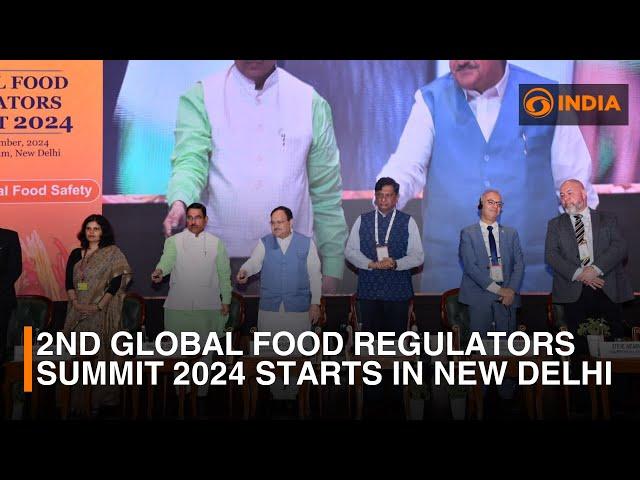 2nd Global Food Regulators Summit 2024 starts in New Delhi | DD India