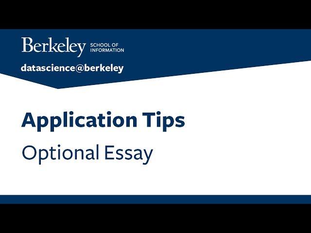 Application Tips – Optional Essay