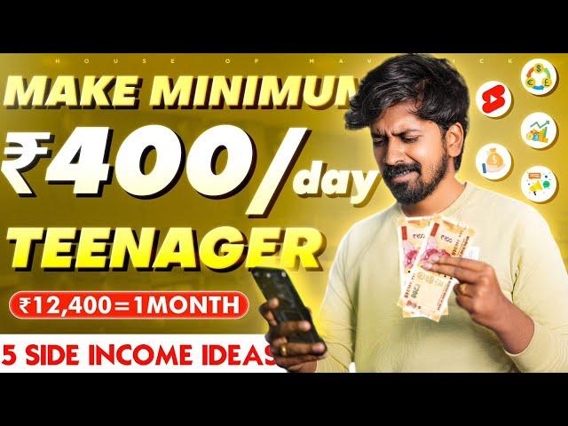 Earn 400/- Per Day as a Student Using These Ideas