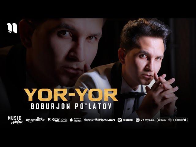 Boburjon Po'latov - Yor-yor (audio 2025)