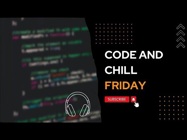 Code & Chill:  Live  App Development ️