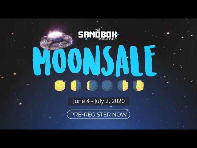 The Sandbox LAND Presale - Introducing The Sandbox MoonSale!