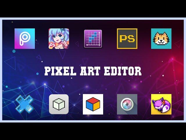 Popular 10 Pixel Art Editor Android Apps