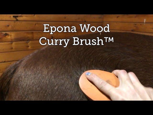 Epona Wood Curry Brush™ Review