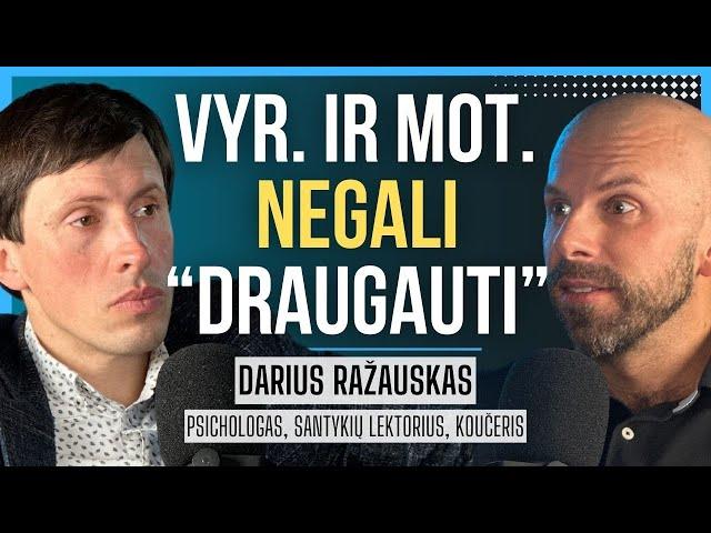 D. RAŽAUSKAS: vyrai NENORI vedybų, moterų norai, SEKSO poreikis, GERI draugai | Tapk Geresniu 027