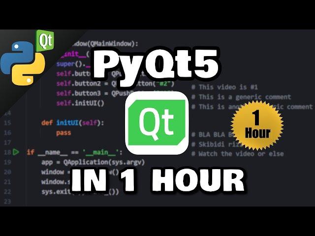 Learn Python PyQt5 in 1 hour!  (2024)