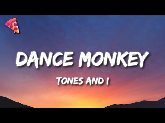 Tones and I - Dance Monkey