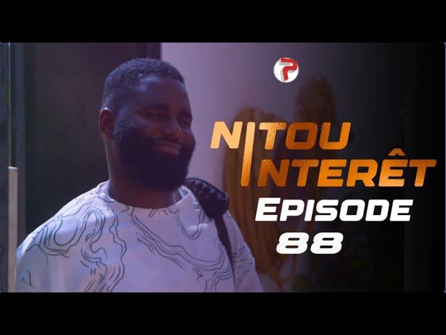 NITOU INTÉRÊT - Épisode 88 - Saison 1 - VOSTFR