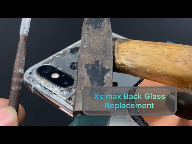 Xs max Back Glass Replacement 2023