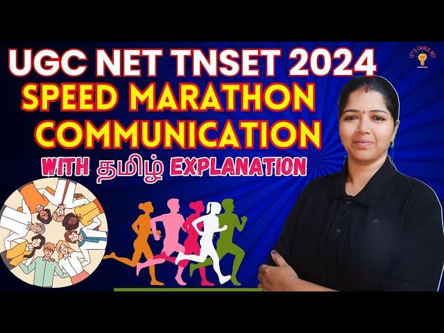 SPEED MARATHON- COMMUNICATION IN 60 MINS -| TNSET 2024 | UGC NET 2024