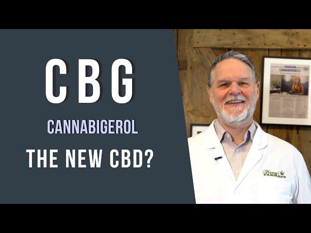 What is CBG? Cannabigerol - Is it the New CBD?