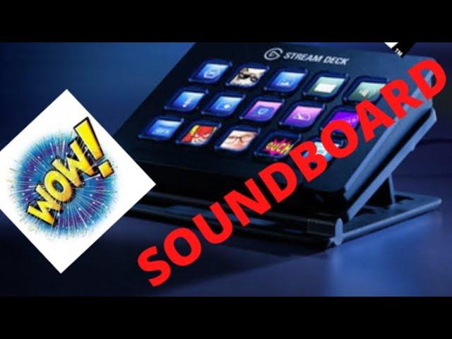 2021 Elgato Stream Deck Soundboard Tutorial