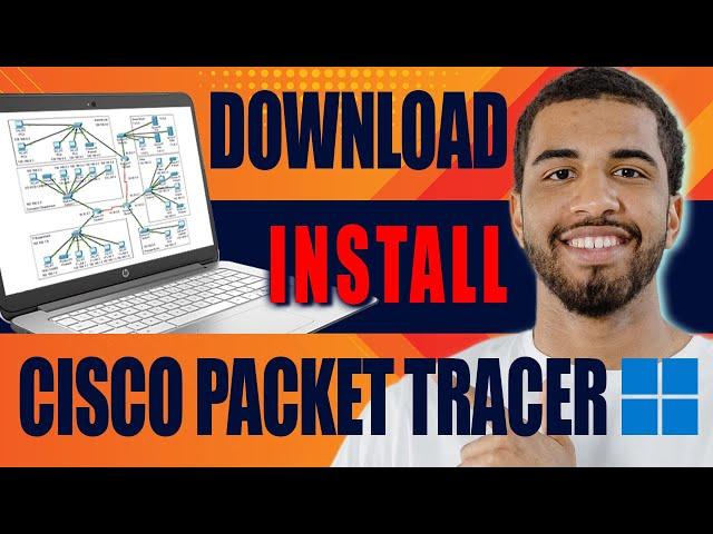 How to Download and Install Cisco Packet Tracer (Windows 10/11, 2025)