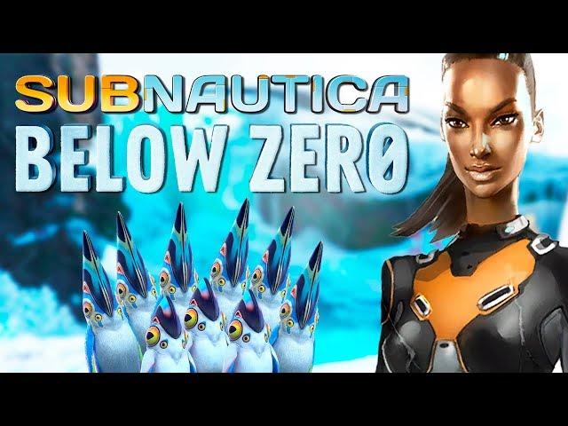 NEW WINTER SUBNAUTICA WITH PENGUINS ► SUBNAUTICA: BELOW ZERO 2019