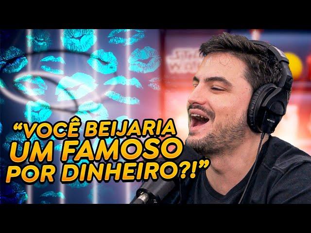 TESTE: VOCE BEIJARIA UM FAMOSO POR DINHEIRO?