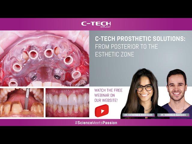 WEBINAR: C-Tech Guided Surgery and Prosthetic Solutions, from Posterior to the Esthetic zone