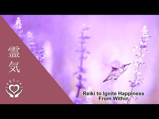 Reiki to Ignite Happiness From Within | Energy Healing