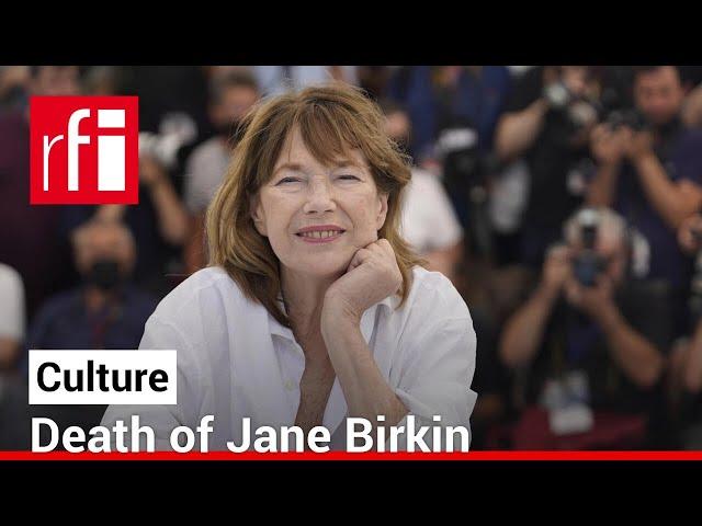 Parisians react to Jane Birkin's death • RFI English