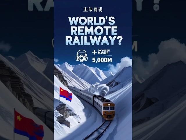 "World's most remote railway? "