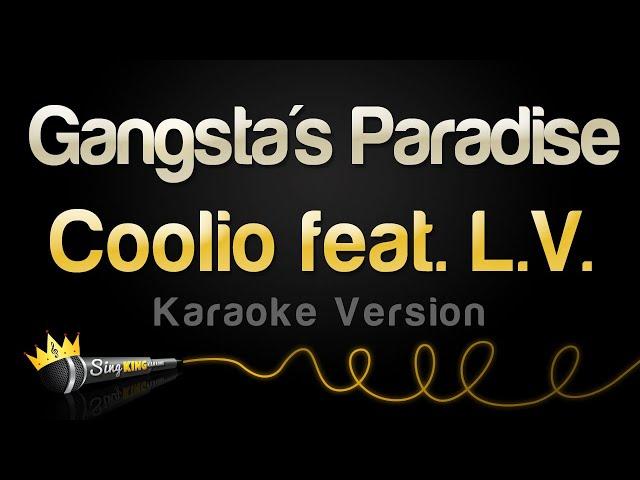 Coolio feat. L.V. - Gangsta's Paradise (Karaoke Version)