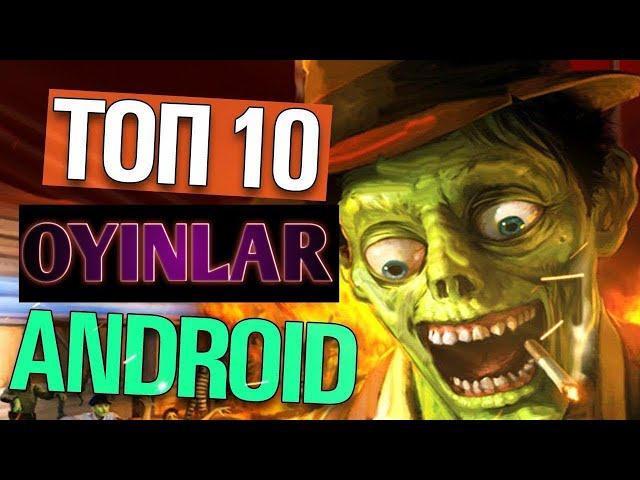 TOP TOP ANDROID O'YINLAR