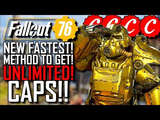 Fallout 76 | GET UNLIMITED CAPS!! | NEW BEST Way To GET MAX CAPS FAST! | After NEW Patch!