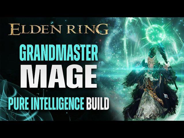 The Complete Mage Guide - Elden Ring Pure Intelligence Sorcerer Build