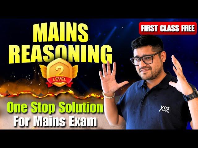 Level 02  : Mains Level Reasoning ( First Class Free ) for IBPS / SBI PO Mains by Ankush Lamba