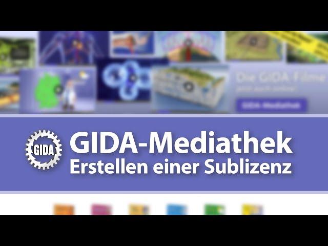 GIDA-Mediathek - Wie erstelle ich eine Sublizenz für meine Schüler? - Lernen zu Hause