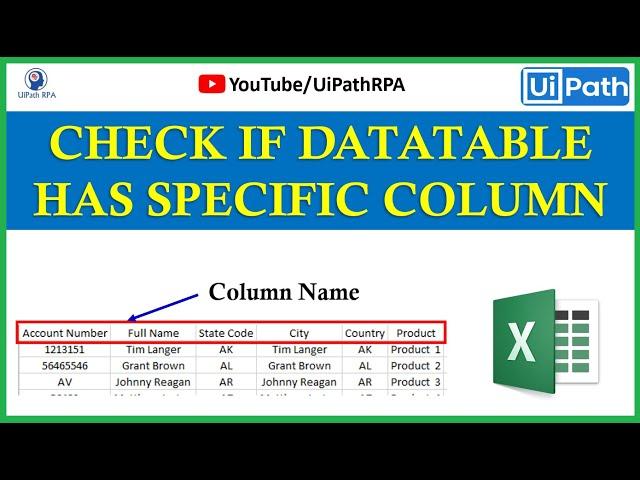 Check If DataTable has a Specific Column name UiPath