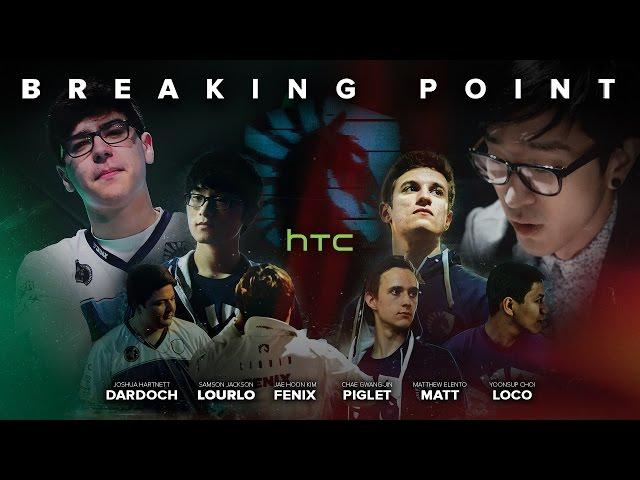 Team Liquid | Breaking Point