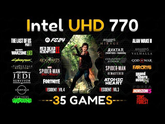 Intel UHD Graphics 770 : Test in 35 Games | UHD 770