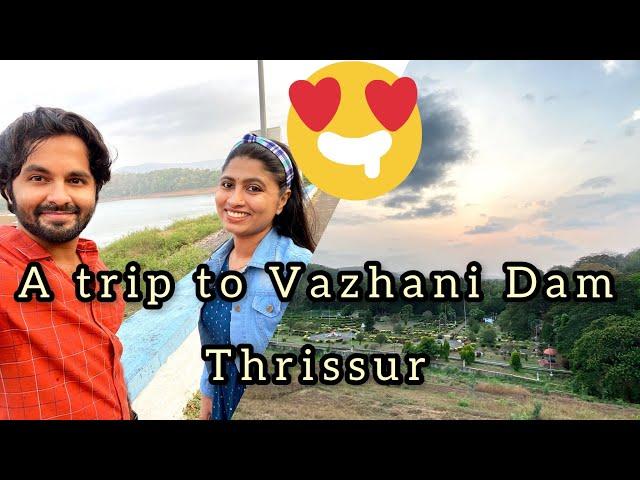 A TRIP TO VAZHANI DAM - THRISSUR |GOUTHAM JINI MALAYALAM COUPLE TRAVEL VLOG