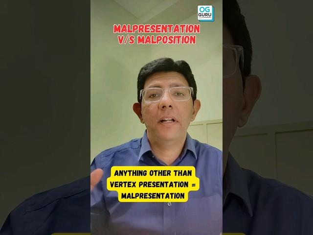 Confusing Concepts - Malpresentation v/s Malposition - Dr. Bhojani explains #neetpg #mbbs #fmge