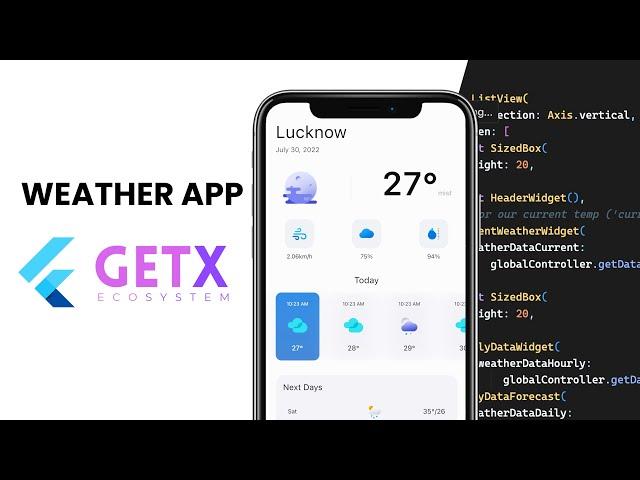 Weather App Flutter | Creating Weather App in Flutter with GetX | Tutorial for Beginners [2022]