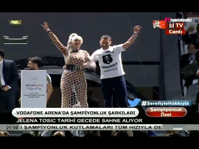 JELENA KARLEUSA // BESIKTAS / Vodafone Arena Istanbul