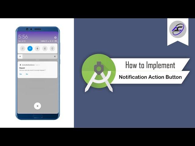 How to Implement Notification With Action Button in Android Studio | ActionButton | Android Coding