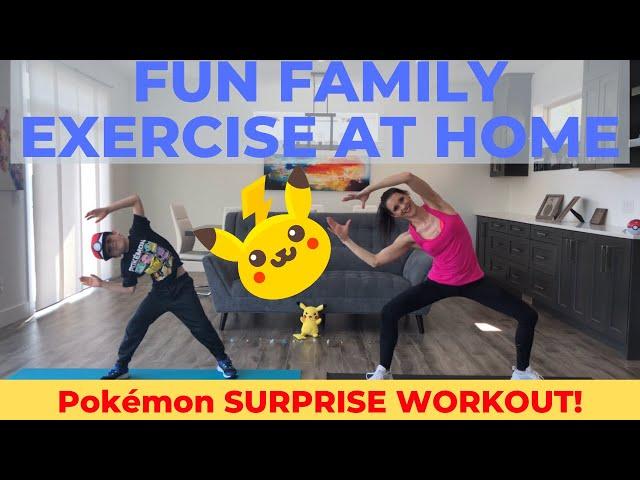 Family Exercise At Home / Pokémon Workout For Kids