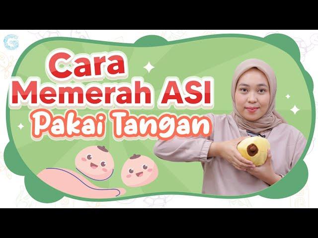 Cara Memerah ASI Pakai Tangan